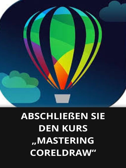 Title details for ABSCHLIEßEN SIE DEN KURS „MASTERING CORELDRAW by Marcel Souza - Available